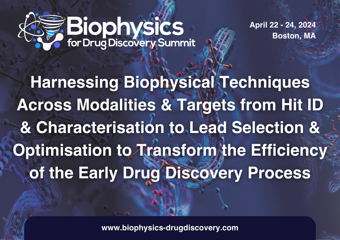 Biophysics for Drug Discovery Summit 2025 Boston, March 2527